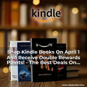 Read more about the article Shop Kindle Books On April 1 And Receive Double Rewards Points! – The Best Deals On Amazon Kindle Books!