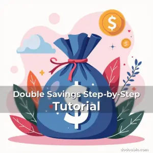 Artistic representation for Double Savings Step-by-Step Tutorial