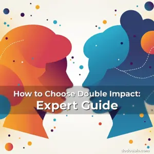Artistic representation for How to Choose Double Impact: Expert Guide