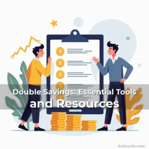 Artistic representation for Double Savings: Essential Tools and Resources